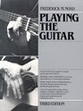 Playing the Guitar A SelfInstruction Guide to Technique and Theory