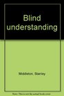 Blind understanding