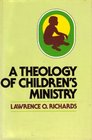 Theology of Children's Ministry