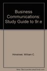 Business Communications Study Guide to 9re
