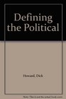 Defining the Political