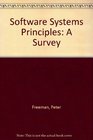 Software Systems Principles A Survey
