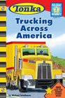 Tonka Trucking Across America