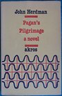 Pagan's Pilgrimage A Novel