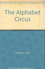 The Alphabet Circus