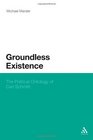 Groundless Existence The Political Ontology of Carl Schmitt