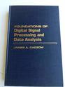 Foundations of Digital Signal Processing and Data Analysis
