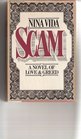 Scam A Novel of Love and Greed