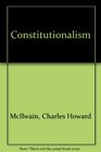 Constitutionalism Ancient and Modern