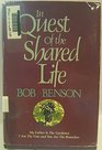 In Quest of the Shared Life