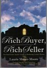 Rich Buyer Rich Seller The Real Estate Agents' Guide to Marketing Luxury Homes