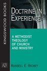 Doctrine in Experience A Methodist Theology of Church and Ministry