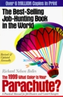 What Color Is Your Parachute 1999 A Practical Manual for JobHunters  CareerChangers