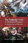 The Financial Crisis A Constitutional Perspective The Dark Side of Functional Differentiation