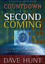 Countdown to the Second Coming A Concise Examination of Biblical Prophecies of the Last Days