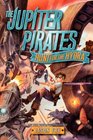 The Jupiter Pirates Hunt for the Hydra