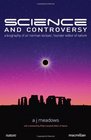 Science and Controversy A Biography of Sir Norman Lockyer Founder Editor of Nature