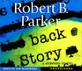 Back Story (Spenser, Bk 30) (Audio CD) (Unabridged)