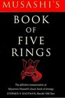 The Martial Artist's Book of Five Rings The Definitive Interpretation of Miyamoto Musashi's Classic Book of Strategy