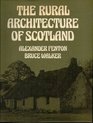 Rural Architecture of Scotland