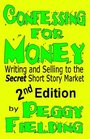 Confessing for Money 2nd Edition