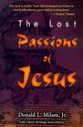 The Lost Passions of Jesus