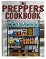The Preppers Cookbook:  The Ultimate Recipe Guide
