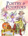 Poetry and Potatoes A Tale of Friendship Travel and Recipes