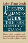 Business Alliances Guide The Hidden Competitive Weapon