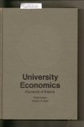 University economics Elements of inquiry
