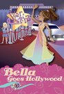 Bella Goes Hollywood (Star Sisterz, Bk 8)