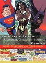 The DC Comics Guide to Coloring and Lettering Comics