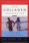 The Collagen Revolution Living Pain Free