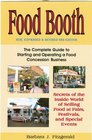 Food Booth: The Complete Guide to Starting and Operating a Food Concession Business