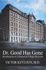 Dr Good Has Gone Recollections of a Greenwich Village Physician