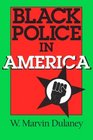 Black Police in America