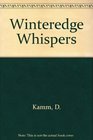 The Winteredge Whispers