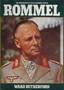 The biography of Field Marshal Erwin Rommel