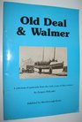 Old Deal and Walmer