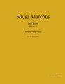 Sousa Marches in Full Score Volume 1