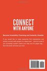 Connect with Anyone: How to Be Instantly Likeable, Irresistibly Charming, and Quickly Connect with People On a Deep Level