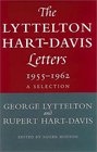 Lyttelton HartDavies Letters 19551962 A Selection