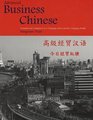 Advanced Business Chinese Economy and Commerce in a Changing China and the Changing World