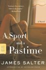 A Sport and a Pastime  A Novel