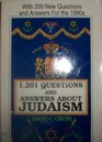 1201 Questions and Answers About Judaism