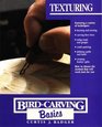 Bird Carving Basics Texturing