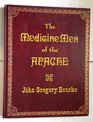 The Medicine Men of the Apache