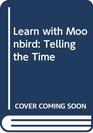 Learn with Moonbird telling the time