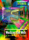 Working the Web A Student's Guide