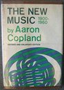 The New Music 19001960 revised and enlarged edition